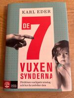 De 7 vuxensynderna : f&ouml;r&auml;ldrars vanligaste misstag och hur du undviker dem