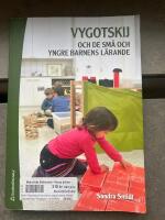 Vygotskij och de sm&aring; och yngre barnens l&auml;rande