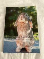 Sanningen om kaniner : ett missf&ouml;rst&aring;tt s&auml;llskapsdjur