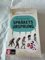 P&aring; spaning efter spr&aring;kets ursprung