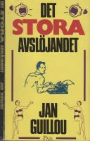 Det stora avsl&ouml;jandet