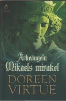 &Auml;rke&auml;ngeln Mikaels mirakel