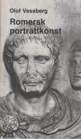 Romersk portr&auml;ttkonst : Studies in Mediterranean Archaeology pocket-book 35