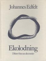 Ekolodning : Dikter fr&aring;n sex decennier
