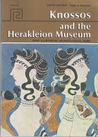 Knossos and the Herakleion Museum : Brief Illustrated Archaeological Guide