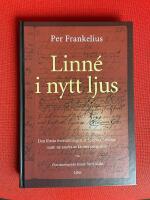 Linn&eacute; i nytt ljus - den f&ouml;rsta &ouml;vers&auml;ttningen av Systema naturae samt ny analys av Linn&eacute;s perspektiv