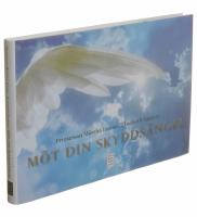 M&ouml;t din skydds&auml;ngel