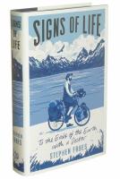 Signs of life : to the ends of the Earth with a doctor