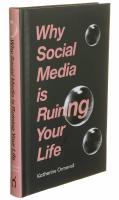 Why social media is ruining your life