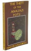 The Theft of the Anasazi Pots