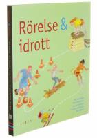 R&ouml;relse och idrott
