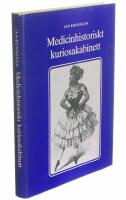 Medicinhistoriskt kuriosakabinett : essayer