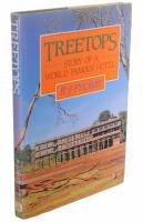 TREETOPS Story of a World Famous Hotel