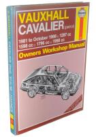 VAUXHALL CAVALIER (petrol) 1981 to October 1988, 1297 cc, 1598 cc, 1796 cc, 1998 cc Owners Workshop Manual