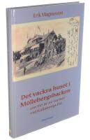 Det vackra huset i M&ouml;llebergsbacken : om 150 &aring;r av turism vid Kullabergs fot