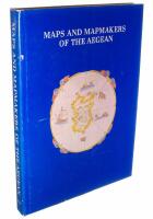 MAPS AND MAPMAKERS OF THE AEGEAN