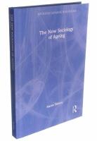 The New Sociology of Ageing