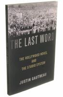The Last Word The Hollywood Novel and the Studio System