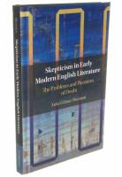 Skepticism in Early Modern English Literature The Problems and Pleasures of Doubt