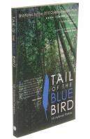 Tail of the blue bird - a novel