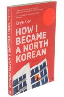 How I Became a Noth Korean