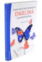 Kommunikationstr&auml;ning p&aring; engelska f&ouml;r v&aring;rdpersonal