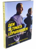 Den ultimata l&ouml;parguiden : snabbare, starkare, b&auml;ttre