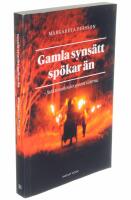 Gamla syns&auml;tt sp&ouml;kar &auml;n - funktionshinder genom tiderna