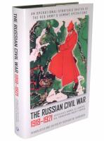 THE RUSSIAN CIVIL WAR 1918-1921
