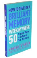 How to develop a brilliant memory week by week