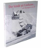 Det h&auml;nde p&aring; Limhamn... ...och Rosengren var d&auml;r Bilder fr&aring;n b&ouml;rjan av 1900-talet