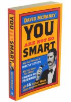 YOU ARE NOT SO SMART