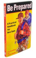 Be Prepared A Practical Handbook for New Dads