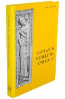 Gotlands medeltida kyrkoliv : biskop och prostar : en kyrkor&auml;ttslig studie = [Das mittelalterliche Kirchenwesen auf Gotland] : [die Stellung des Bischofs und der Pr&ouml;bste]