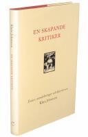 En skapande kritiker : ess&auml;er, anm&auml;rkningar och k&aring;serier