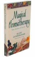 Magical aromatherapy - the power of scent