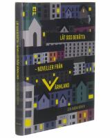 L&aring;t oss ber&auml;tta : noveller fr&aring;n V&auml;rmland - den andra boken