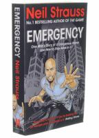 Emergency - one mans story of a dangerous world, and how to stay alive in i