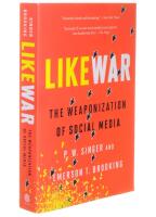 LIKEWAR The Weaponization of Social Media