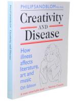 Creativity and disease : how illness affects literature, art and music