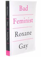 Bad feminist - essays