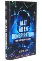 Allt &auml;r en konspiration : en resa genom underlandet