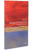 DECOLONIZATION A Very Short Introduction