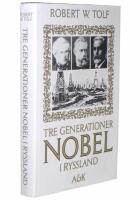 Tre generationer Nobel i Ryssland