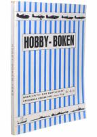 HOBBYBOKEN MODELLFLYG- OCH MODELLB&Aring;TSBYGGARNAS &Aring;RSBOK 1943