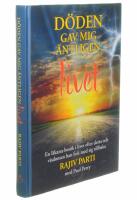 D&ouml;den gav mig &auml;ntligen livet