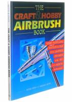 The craft & hobby airbrush book