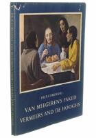 VAN MEEGEREN&acute;S FAKED VERMEEERS AND DE HOOGHS