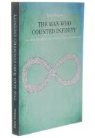 THE MAN WHO COUNTED INFINITY and Other Stories from Science, History and Philosophy