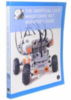 The Unofficial LEGO MINDSTORMS NXT Inventor's Guide